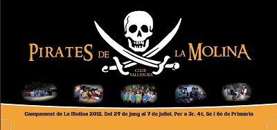Campament Pirata La Molina 2012 - Club Valldaura